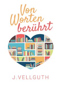 Von Worten berührt