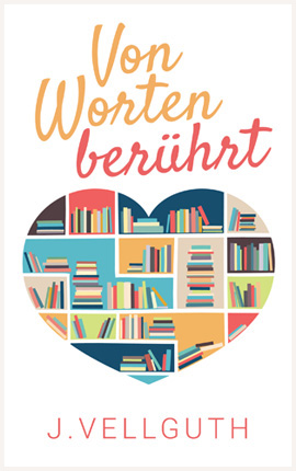 ♥ Von Worten berührt